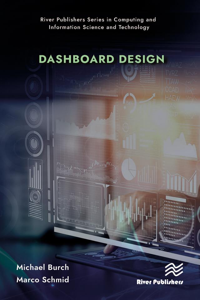 Dashboard Design by Marco Schmid, Michael Burch