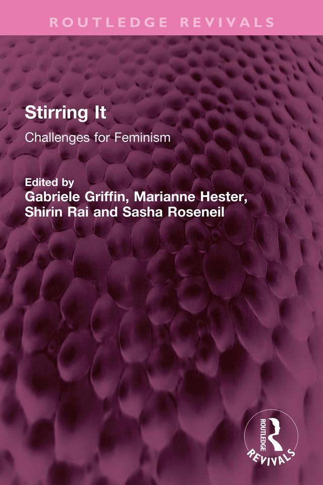 Stirring It by Gabriele Griffin, Marianne Hester, Sasha Roseneil, Shirin Rai