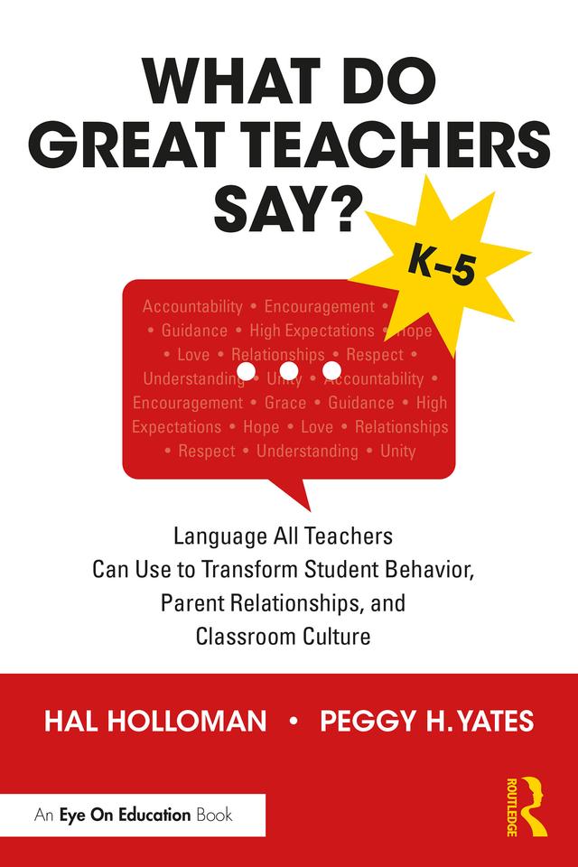 What Do Great Teachers Say? by Hal Holloman, Peggy H. Yates