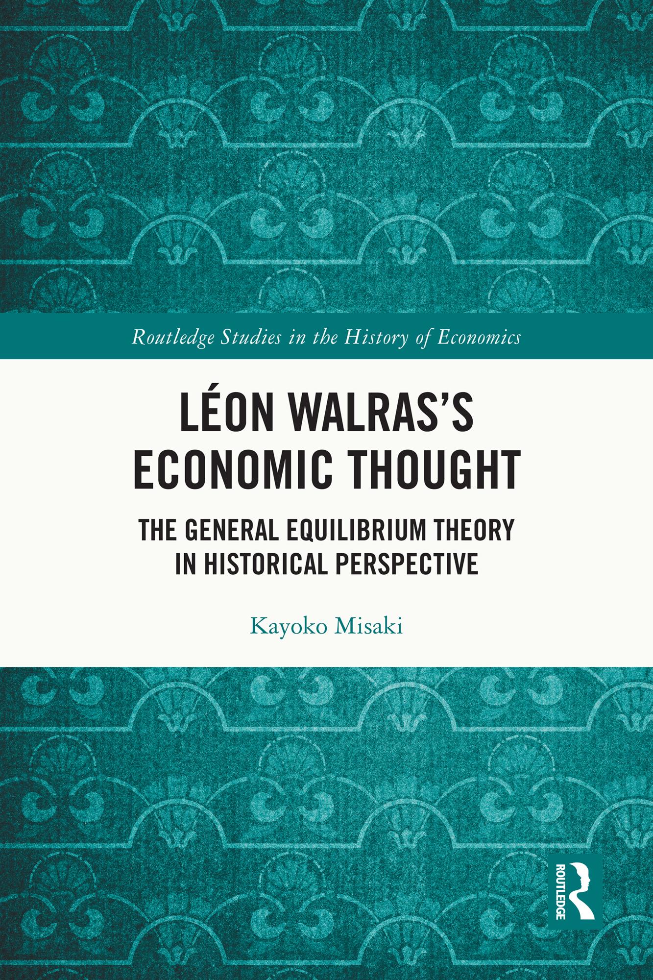 Léon Walras’s Economic Thought