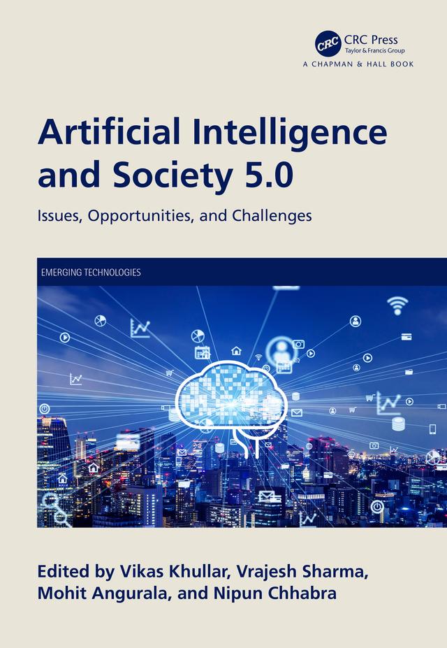 Artificial Intelligence and Society 5.0 by Mohit Angurala, Nipun Chhabra, Vikas Khullar, Vrajesh Sharma