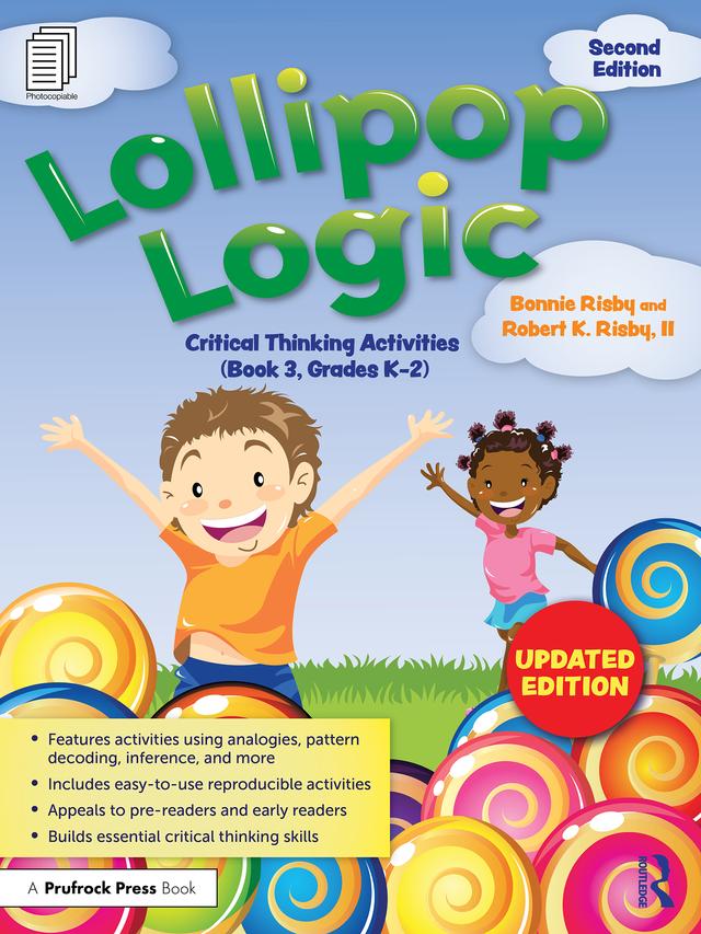 Lollipop Logic by Bonnie Risby, Robert K. Risby, II