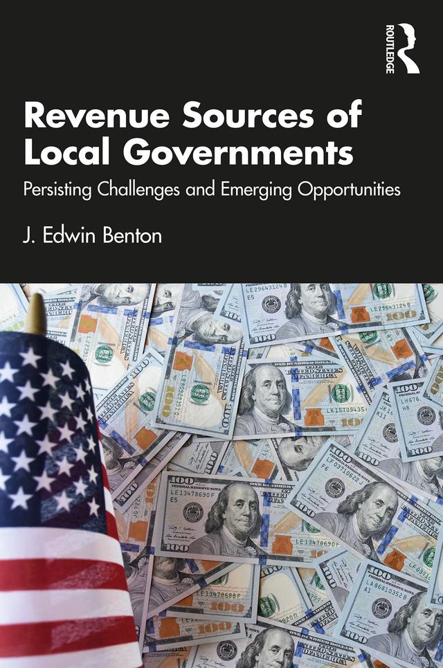 Revenue Sources of Local Governments by J. Edwin Benton