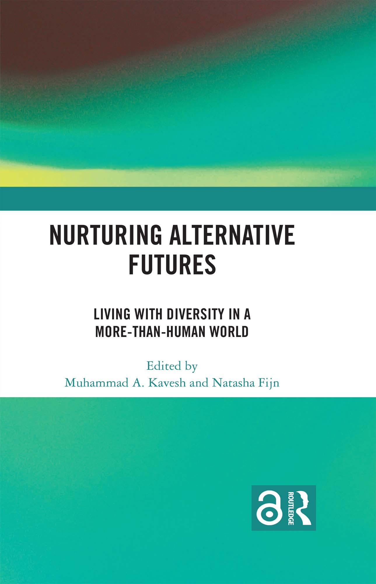 Nurturing Alternative Futures
