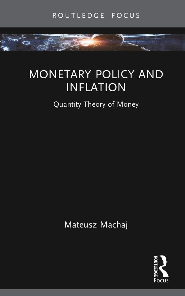 Monetary Policy and Inflation by Mateusz Machaj