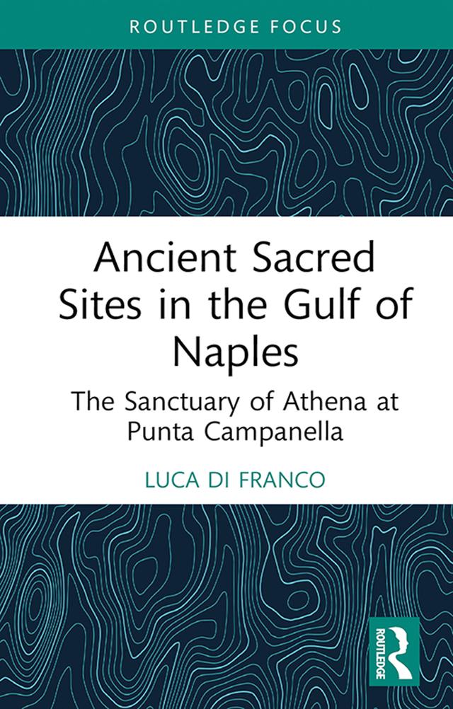 Ancient Sacred Sites in the Gulf of Naples by Luca Di Franco