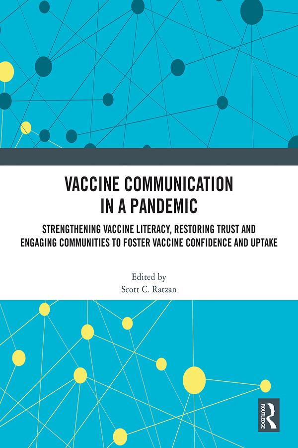 Vaccine Communication in a Pandemic by Scott C. Ratzan
