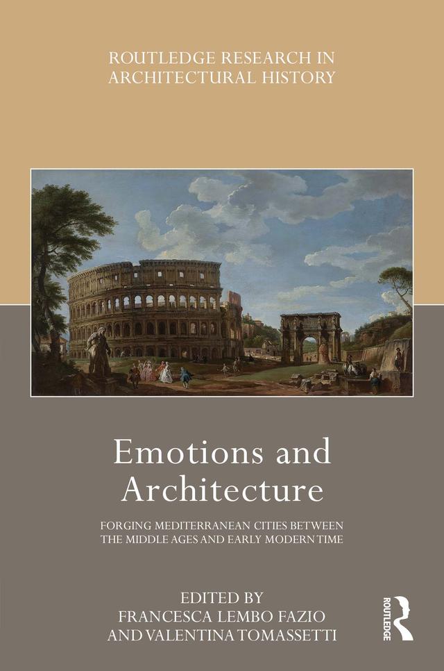 Emotions and Architecture by Francesca Lembo Fazio, Valentina Tomassetti