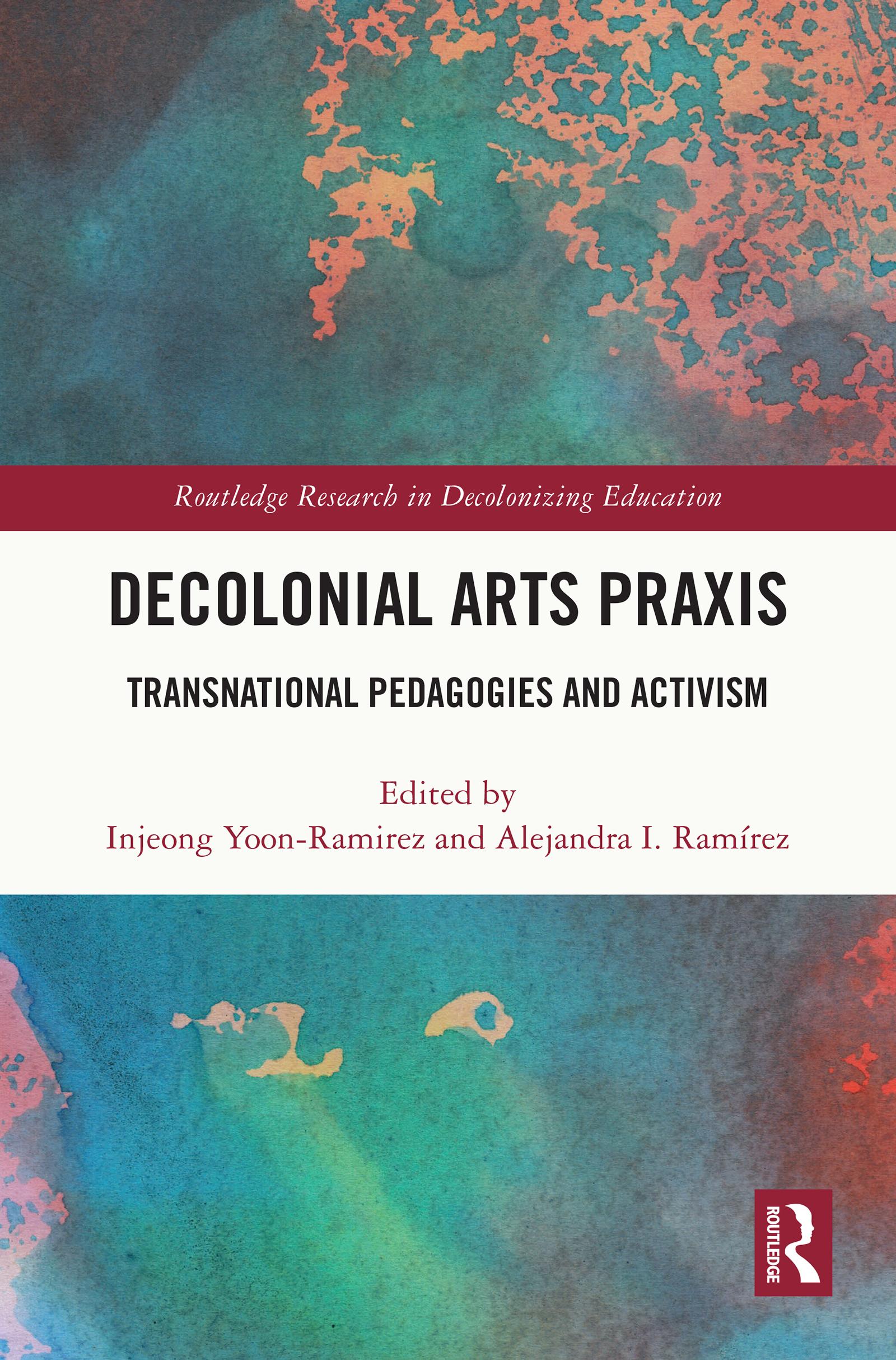 Decolonial Arts Praxis