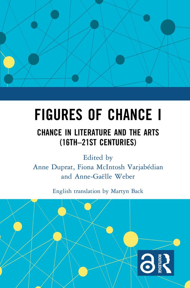 Figures of Chance I by Anne Duprat, Anne-Gaëlle Weber, Fiona McIntosh Varjabédian