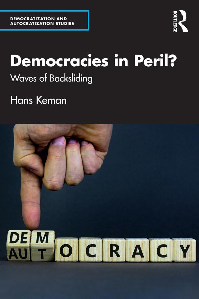 Democracies in Peril? by Hans Keman