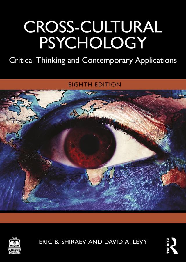 Cross-Cultural Psychology by David A. Levy, Eric B. Shiraev