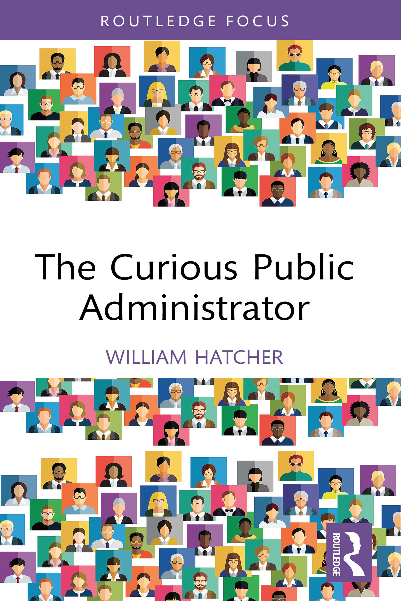 The Curious Public Administrator