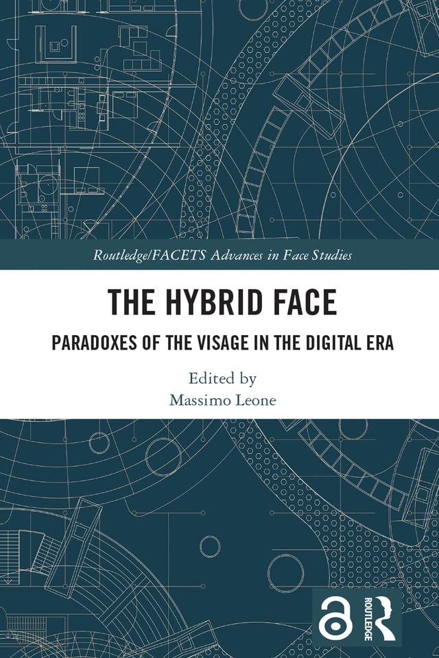 The Hybrid Face by Massimo Leone