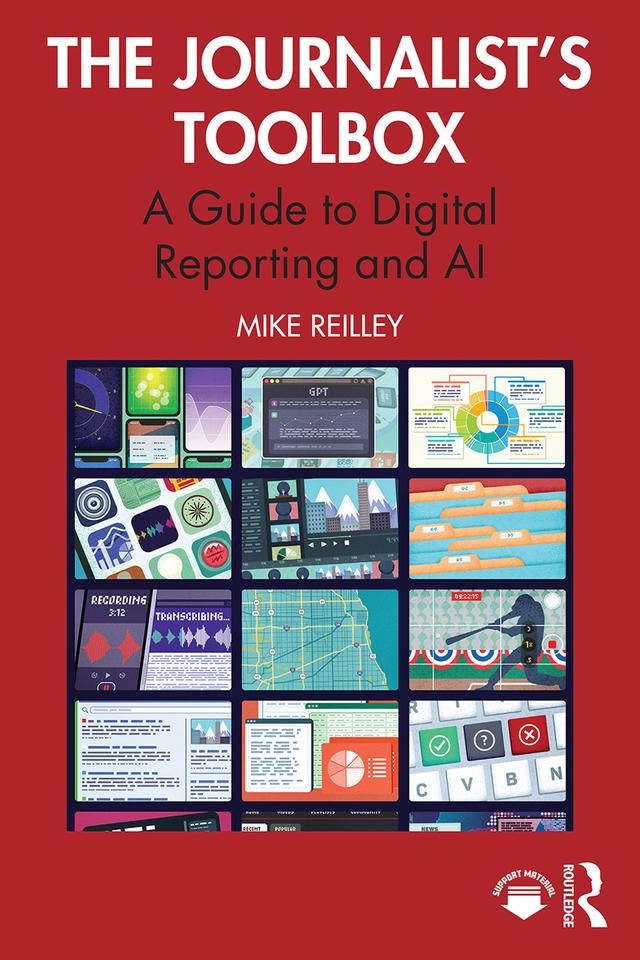 The Journalist’s Toolbox by Mike Reilley