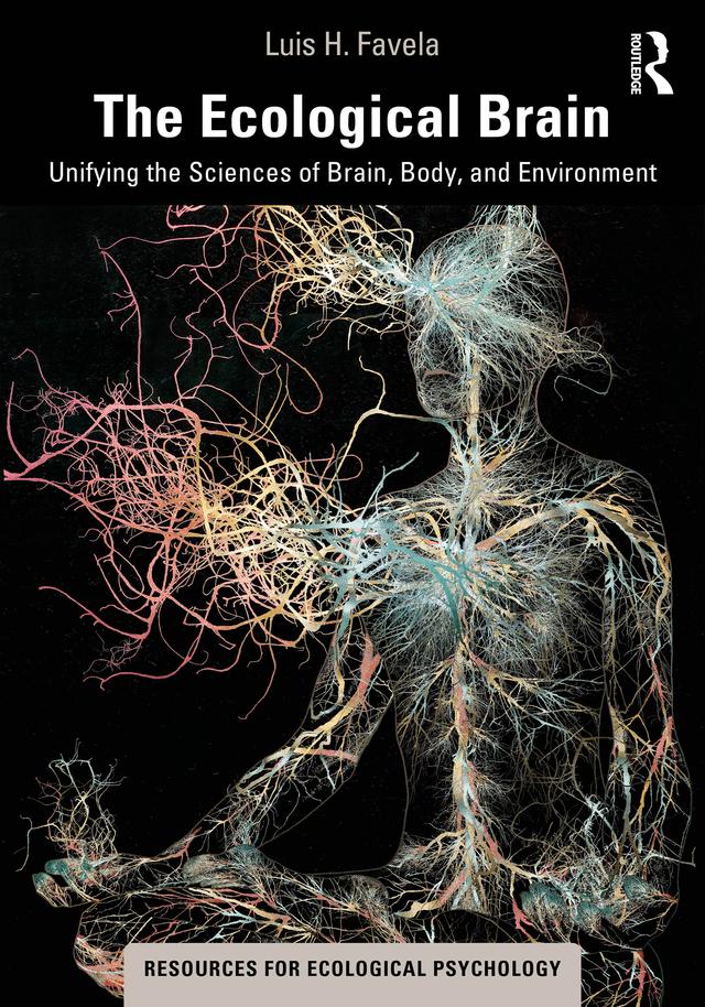 The Ecological Brain by Luis H. Favela