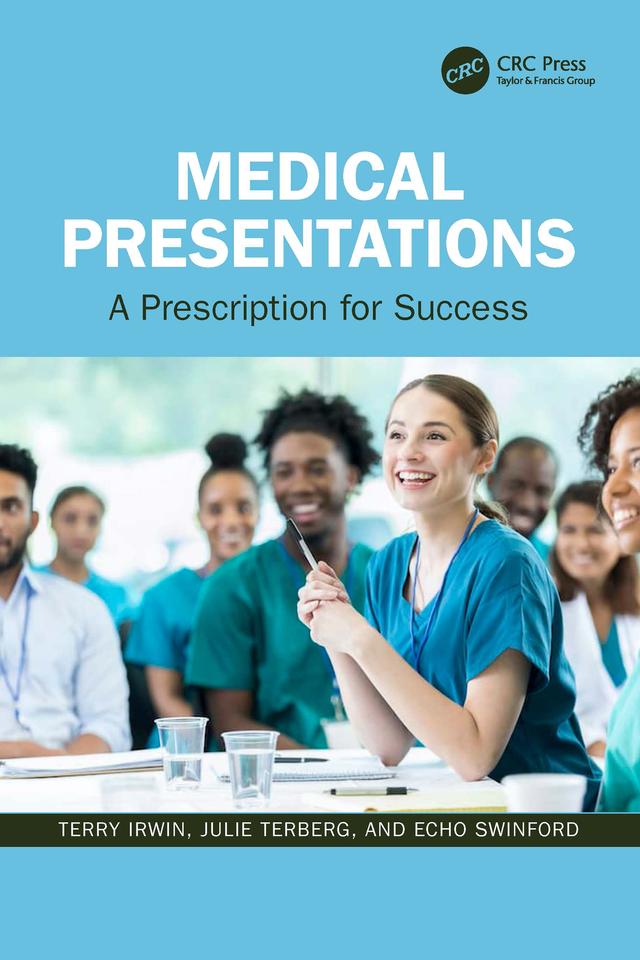 Medical Presentations by Echo Swinford, Julie Terberg, Terry Irwin