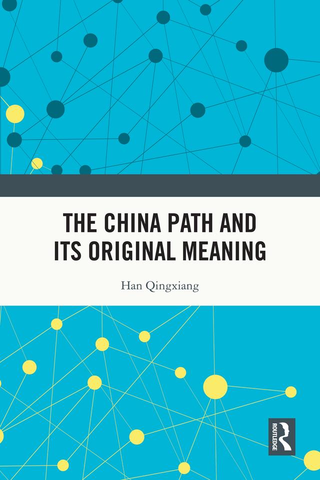 The China Path and its Original Meaning by Han Qingxiang