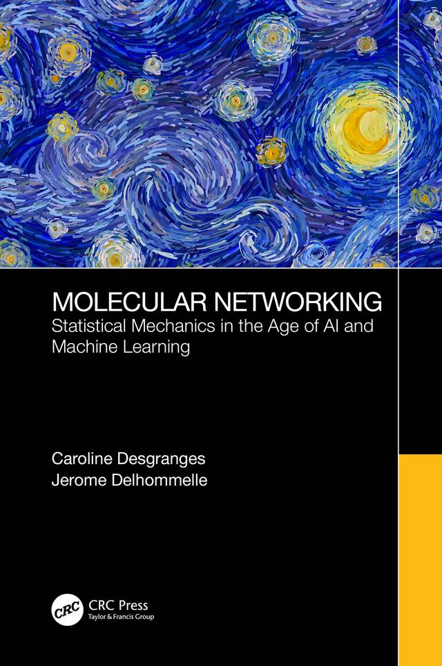Molecular Networking by Caroline Desgranges, Jerome Delhommelle