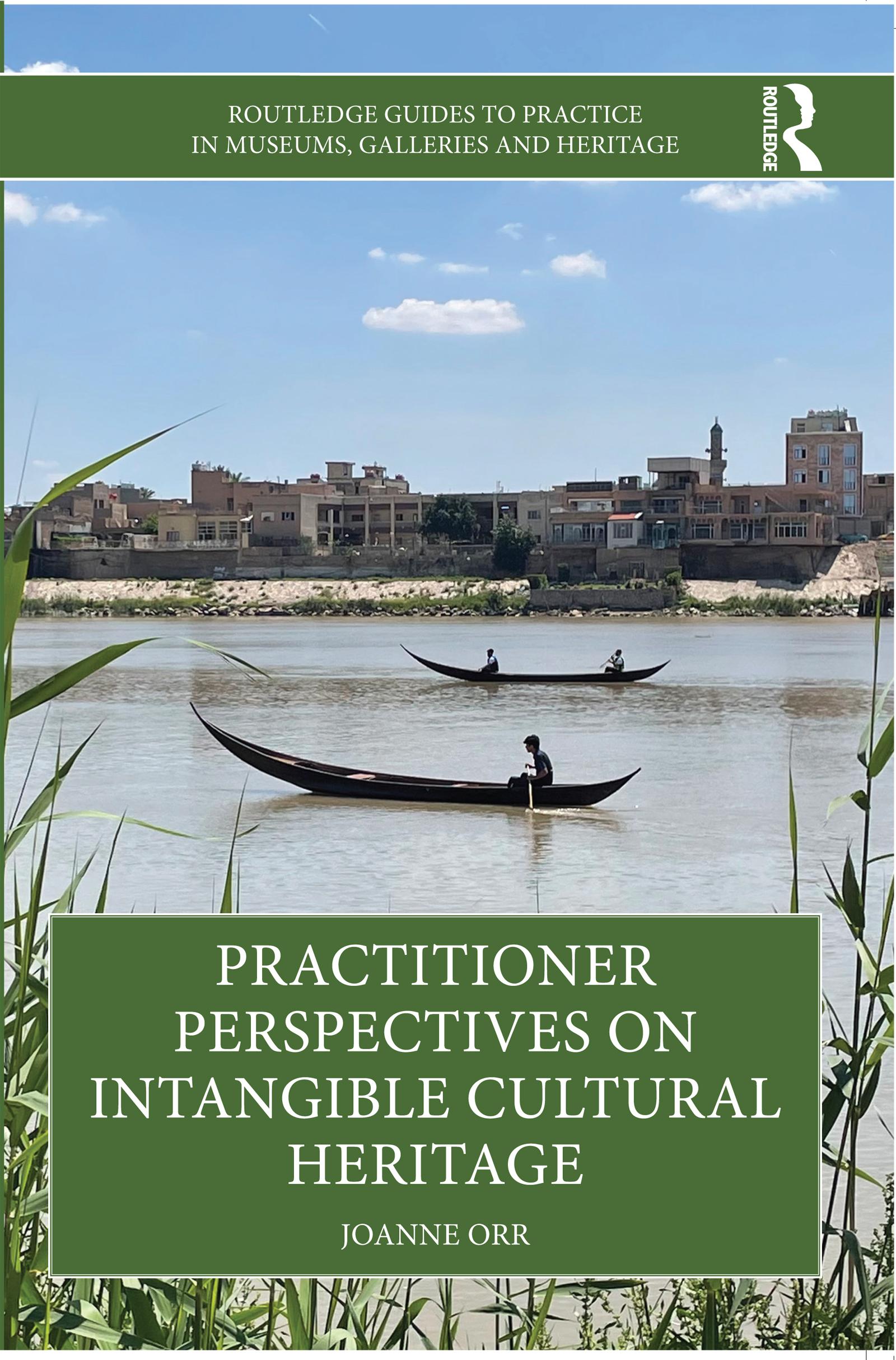 Practitioner Perspectives on Intangible Cultural Heritage