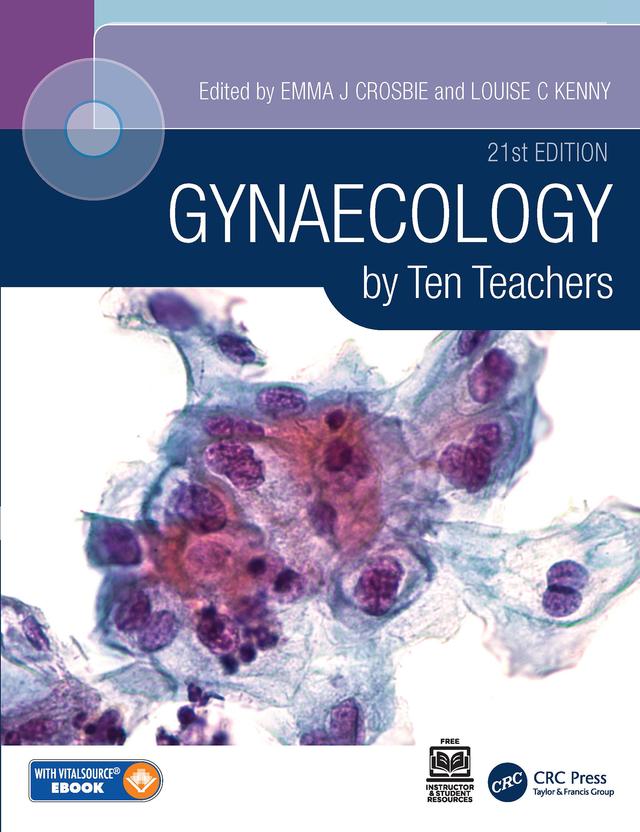Gynaecology by Ten Teachers by Emma Crosbie, Louise C Kenny
