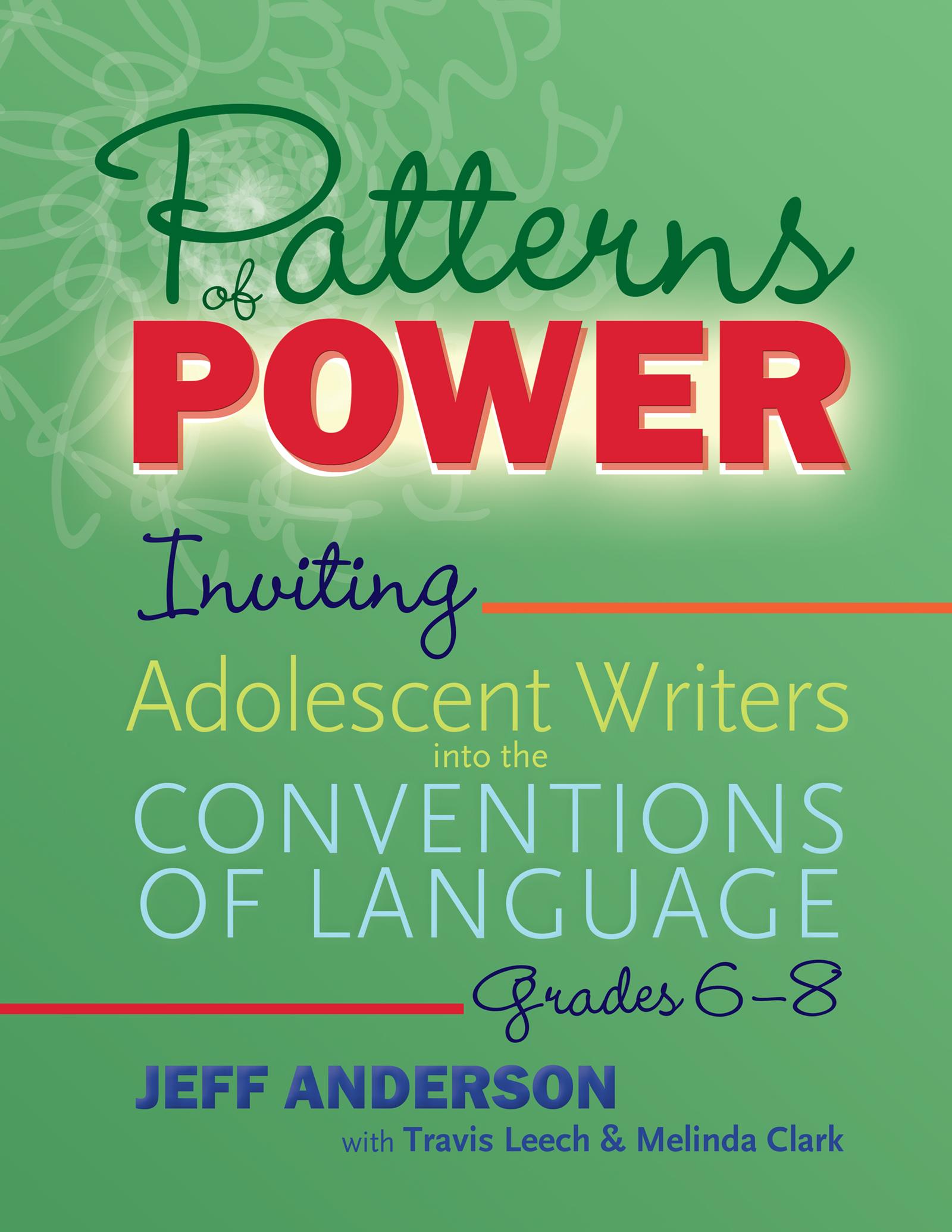 Patterns of Power, Grades 6–8
