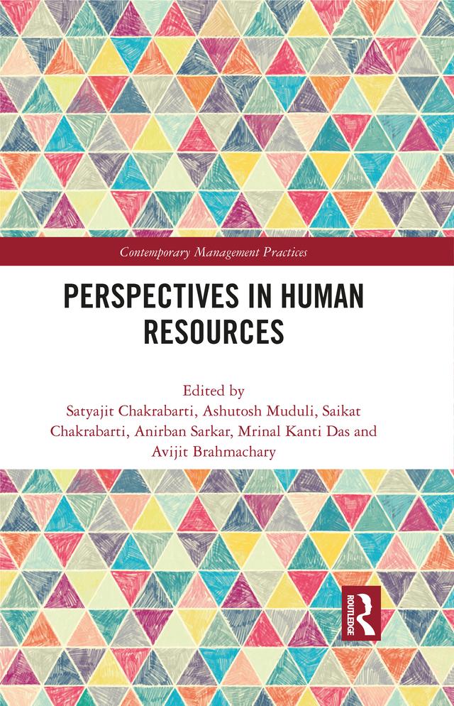 Perspectives in Human Resources by Anirban Sarkar, Ashutosh Muduli, Avijit Brahmachary, Mrinal Kanti Das, Saikat Chakrabarti, Satyajit Chakrabarti