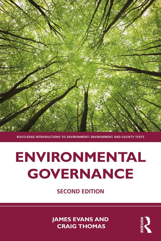Environmental Governance by Craig Thomas, James Evans