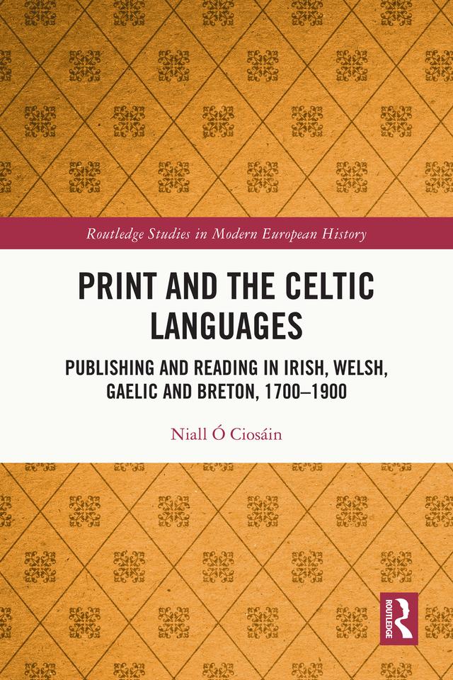 Print and the Celtic Languages by Niall Ó Ciosáin