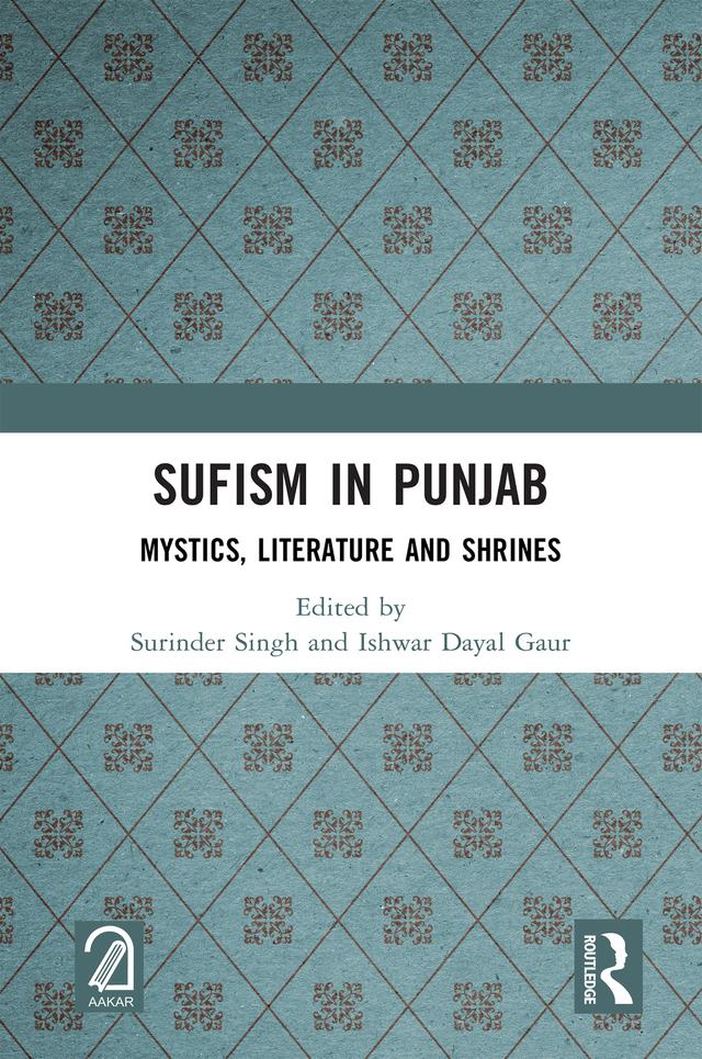 Sufism in Punjab by Ishwar Dayal Gaur, Surinder Singh