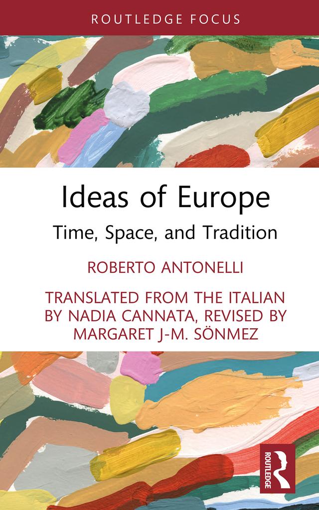 Ideas of Europe by Roberto Antonelli