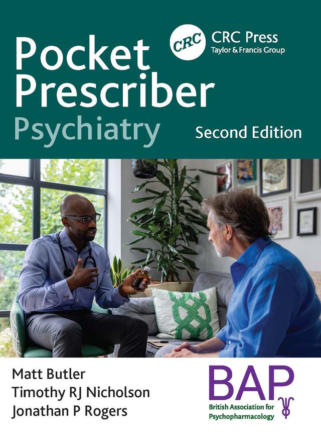 Pocket Prescriber Psychiatry by Jonathan P Rogers, Matt Butler, Timothy RJ Nicholson