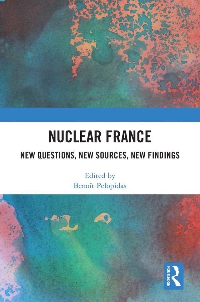 Nuclear France by Benoît Pelopidas