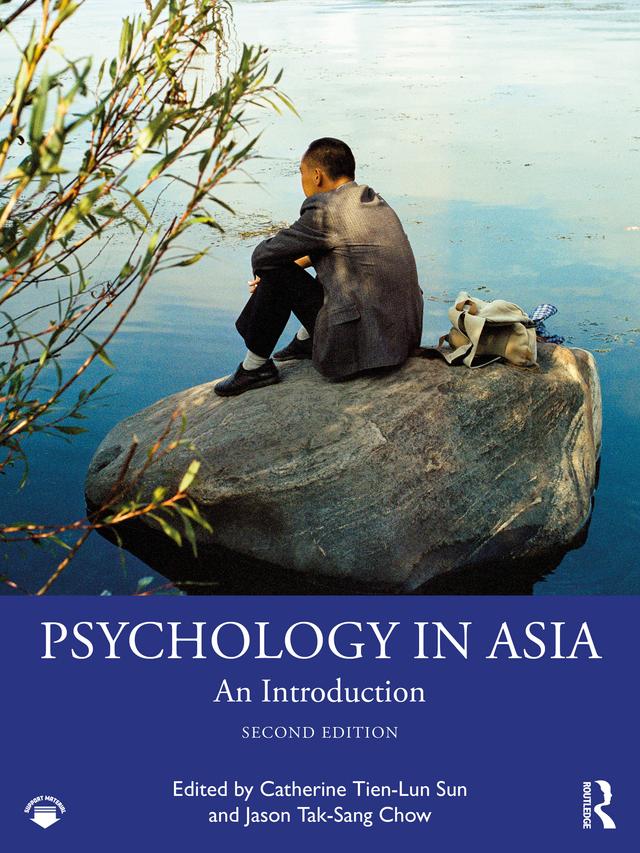 Psychology in Asia by Catherine Tien-Lun Sun, Jason Tak-Sang Chow
