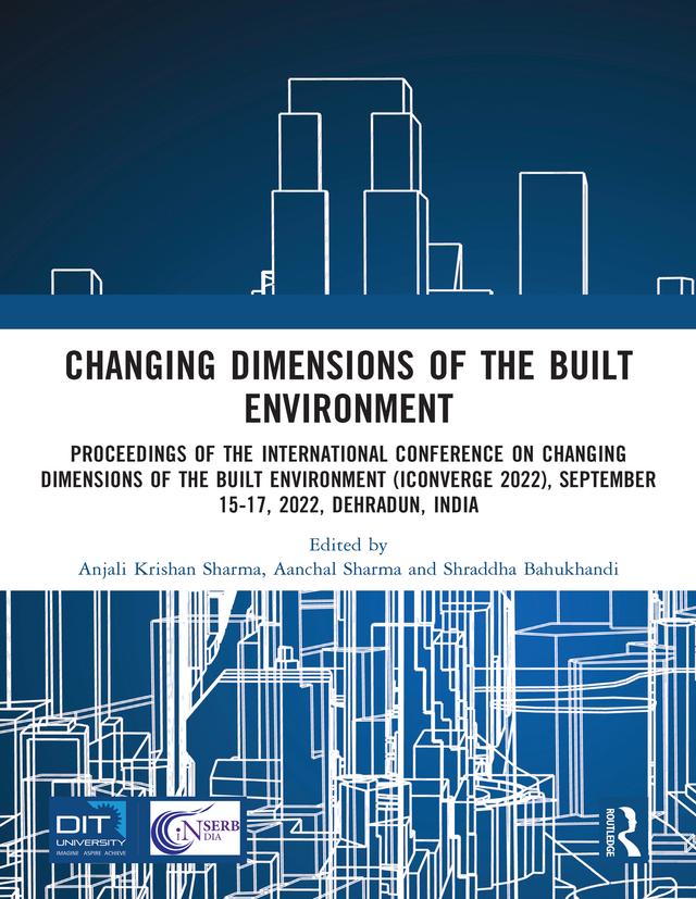 i-Converge: Changing Dimensions of the Built Environment by Aanchal Sharma, Anjali Krishan Sharma, Shraddha Bahukhandi