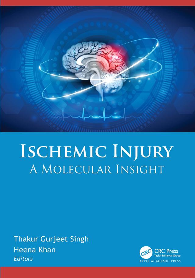 Ischemic Injury by Heena Khan, Thakur Gurjeet Singh
