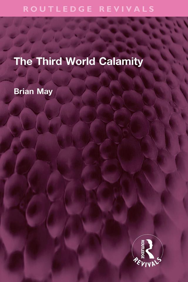 The Third World Calamity by Brian May