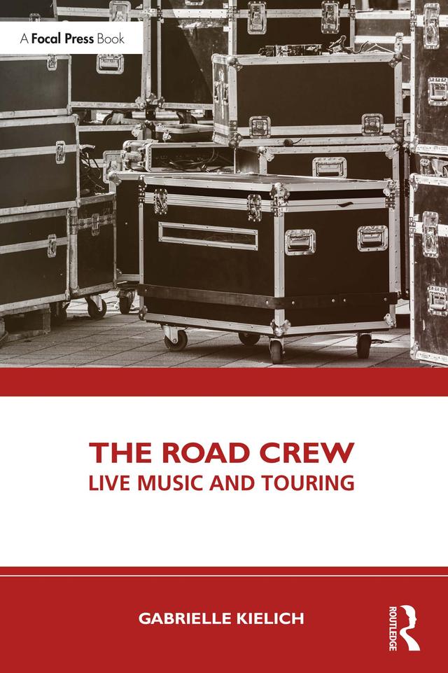 The Road Crew by Gabrielle Kielich