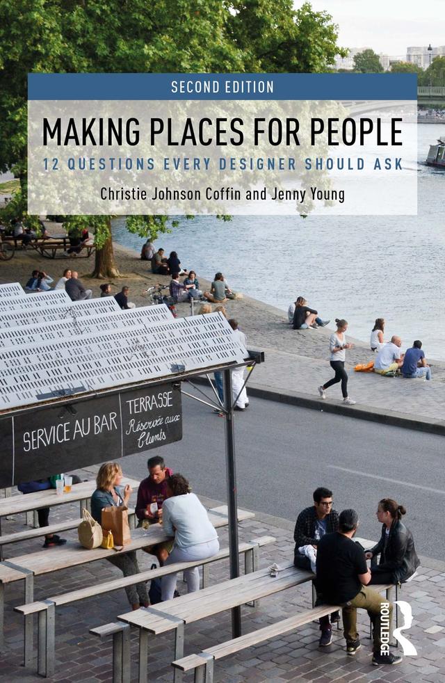 Making Places for People by Christie Johnson Coffin, Jenny Young