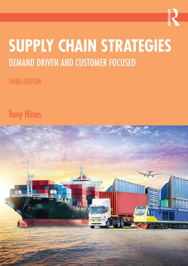 Supply Chain Strategies by Tony Hines
