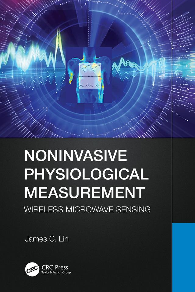 Noninvasive Physiological Measurement by James C. Lin