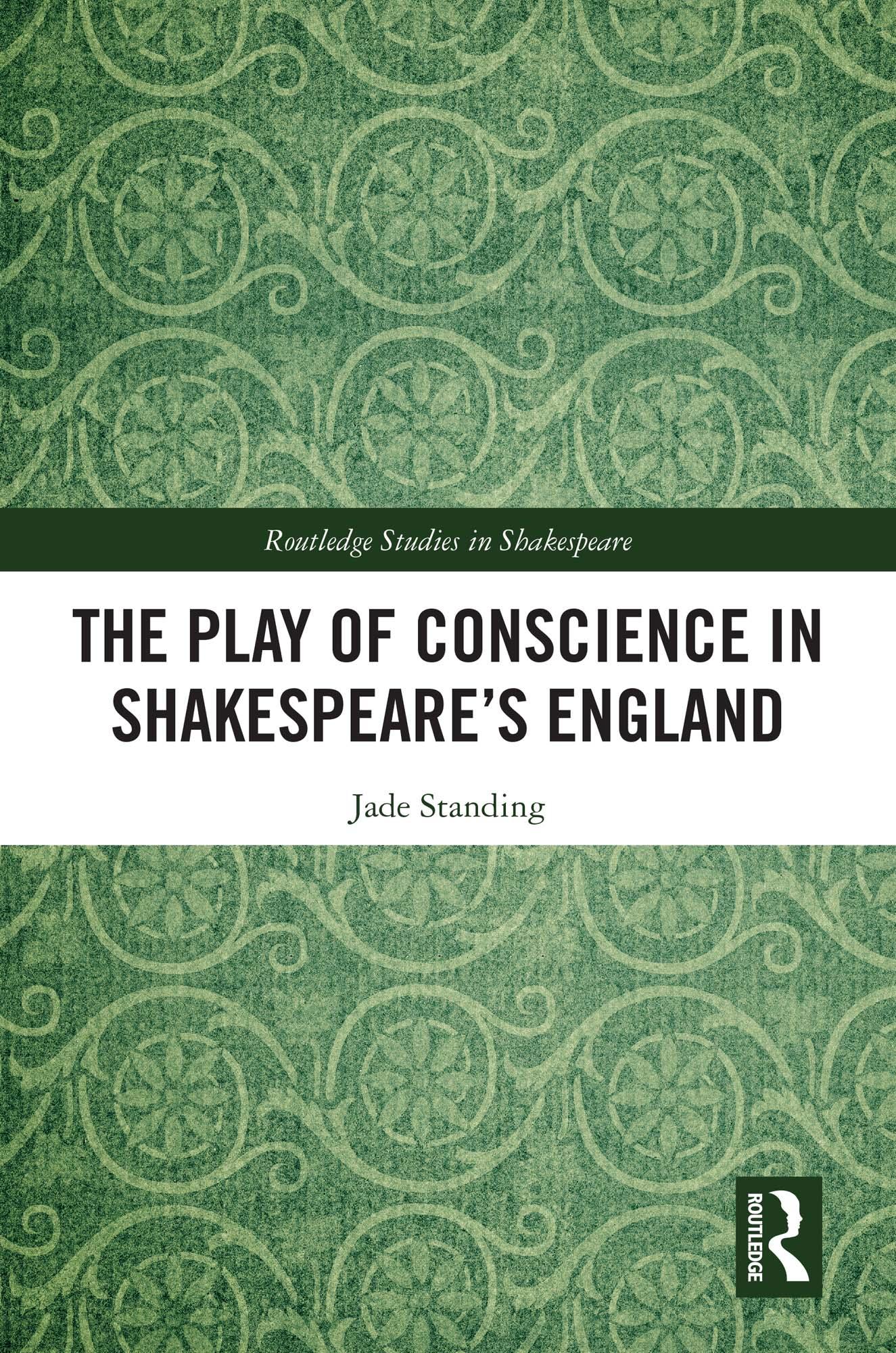 The Play of Conscience in Shakespeare’s England