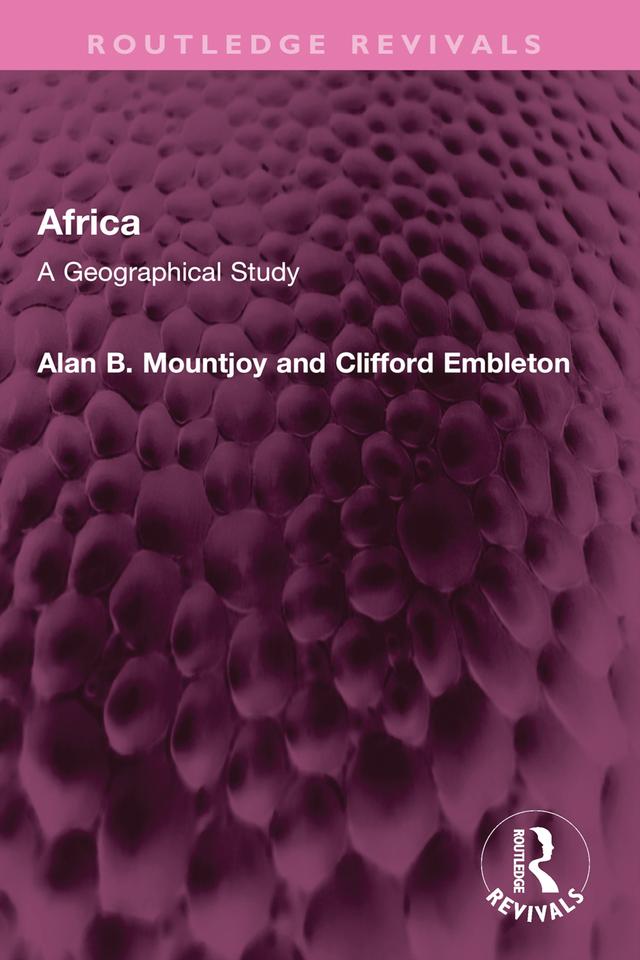 Africa by Alan B Mountjoy, Clifford Embleton