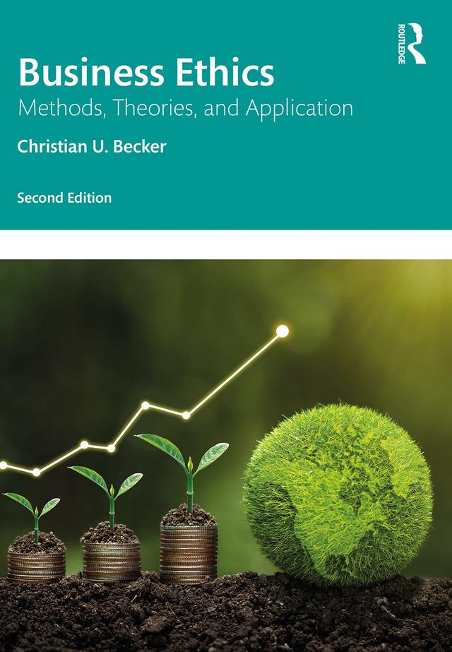 Business Ethics by Christian U. Becker