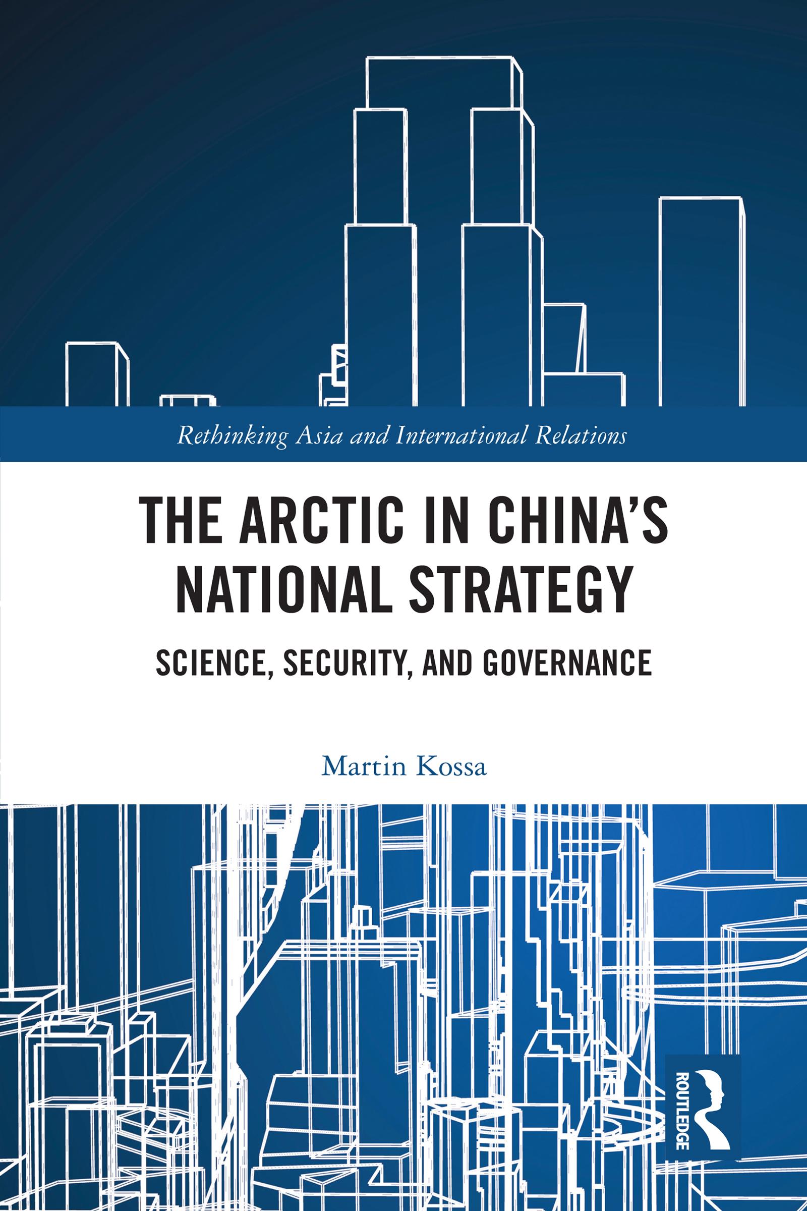 The Arctic in China’s National Strategy