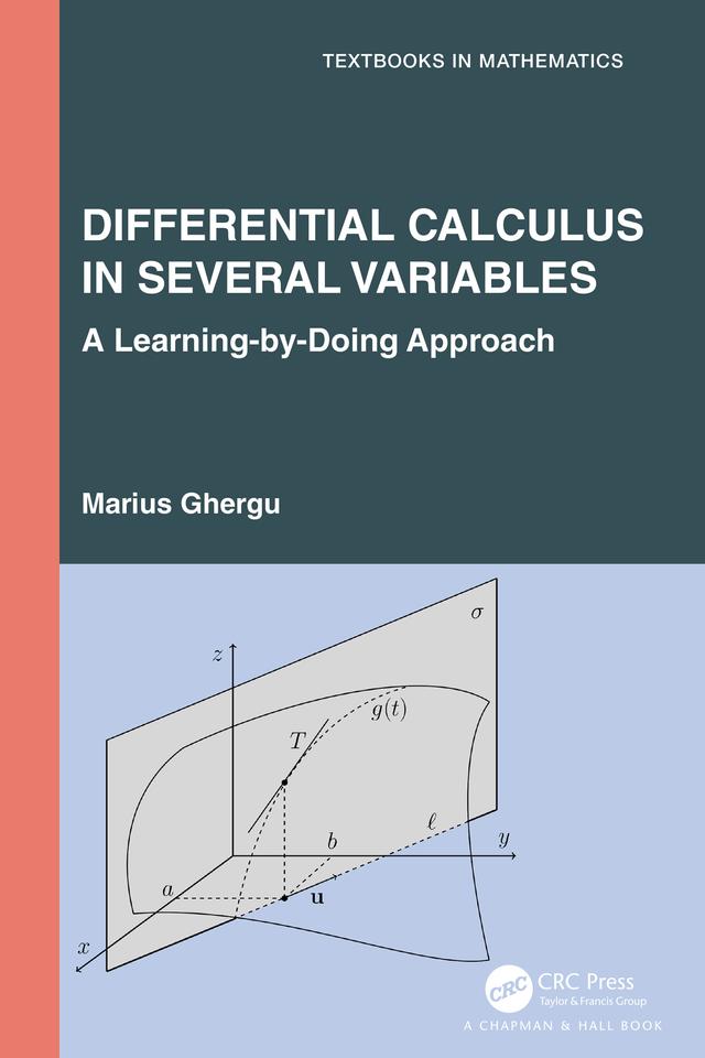 Differential Calculus in Several Variables by Marius Ghergu