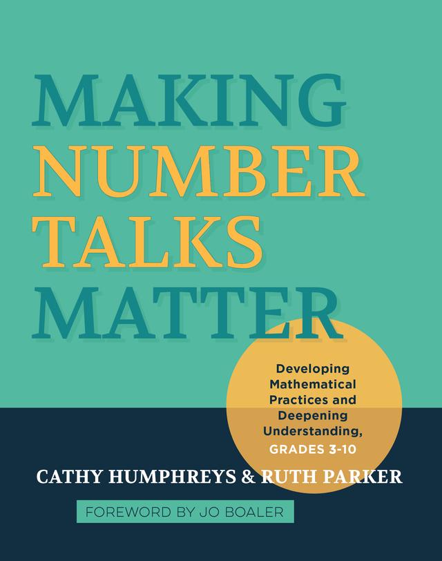 Making Number Talks Matter by Cathy Humphreys, Ruth Parker
