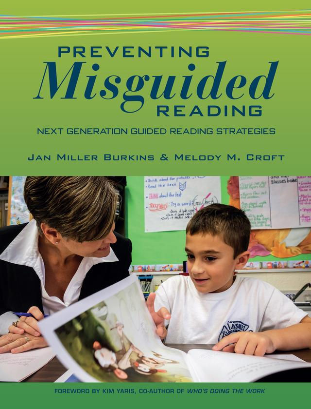 Preventing Misguided Reading by Jan Burkins, Melody M. Croft