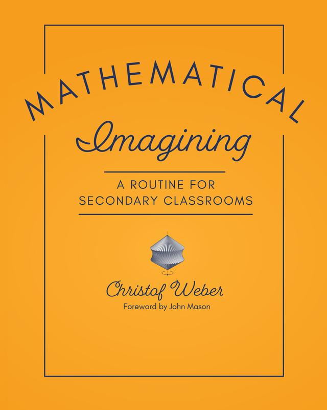 Mathematical Imagining by Christof Weber