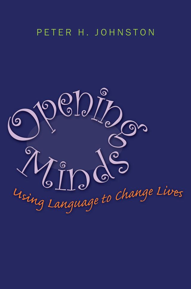 Opening Minds by Peter Johnston